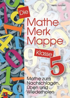 Die Mathe-Merk-Mappe 5. Klasse. RSR - Schmidt, Hans J.