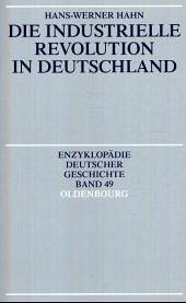 Die industrielle Revolution in Deutschland - Hahn, Hans-Werner