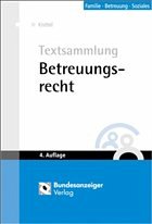 Textsammlung Betreuungsrecht - Knittel, Bernhard