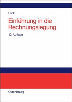 Einführung in die Rechnungslegung - Lück, Wolfgang