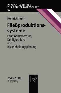Fließproduktionssysteme - Kuhn, Heinrich