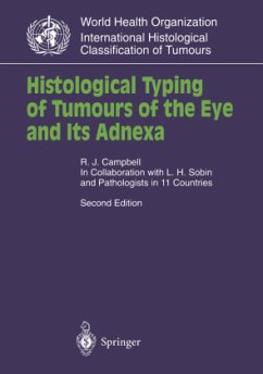 Histological Typing of Tumours of the Eye and Its Adnexa - Campbell, R.Jean