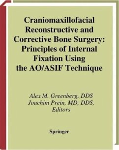Craniomaxillofacial Reconstructive and Corrective Bone Surgery - Greenberg, Alex M. / Prein, Joachim (eds.)