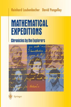 Mathematical Expeditions - Laubenbacher, Reinhard;Pengelley, David