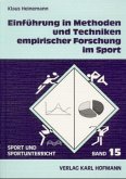 Einführung in Methoden und Techniken empirischer Forschung im Sport