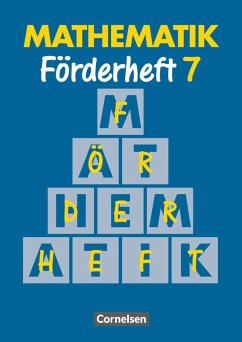 Mathematik. Neue Ausgabe für Sonderschulen. Förderheft 7. RSR - Sommer, Marita;Gathen, Heribert;Gonsior, Gertrud