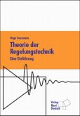 Theorie der Regelungstechnik, m. CD-ROM Theorie der Regelungstechnik, m. CD-ROM