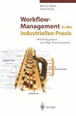 Workflow-Management in der industriellen Praxis