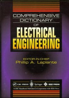 The Comprehensive Dictionary of Electrical Engineering - Laplante, Phillip (ed.)
