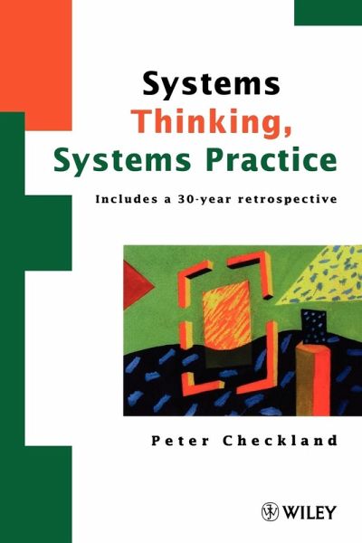 Systems Thinking, Systems Practice Systems Thinking, Systems Practice