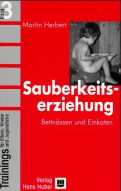 Sauberkeitserziehung - Herbert, Martin