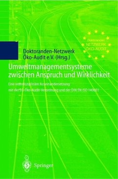 Umweltmanagementsysteme zwischen Anspruch und Wirklichkeit - Doktoranden-Netzwerk Öko-Audit e.V.