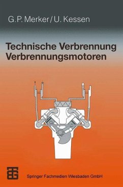 Technische Verbrennung Verbrennungsmotoren - Merker, Günter P.