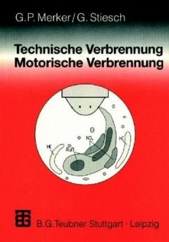 Motorische Verbrennung / Technische Verbrennung - Merker, Günter P.