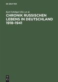 Chronik russischen Lebens in Deutschland 1918¿1941
