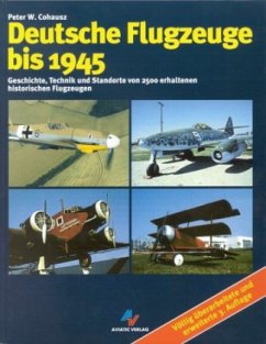 Deutsche Flugzeuge bis 1945 - Cohausz, Peter W.