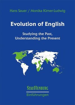 Evolution of English - Sauer, Hans;Kirner-Ludwig, Monika