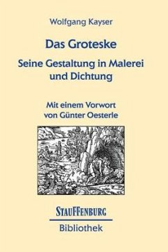 Das Groteske - Kayser, Wolfgang