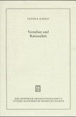Verstehen und Rationalität Verstehen und Rationalität