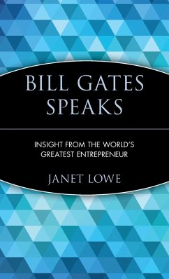 Bill Gates Speaks - Lowe, Janet
