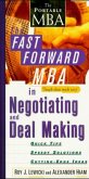 The Fast Forward MBA in Negotiating and Deal Making