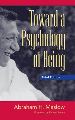Toward a Psychology of Being - Maslow, Abraham H.