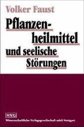 Pflanzenheilmittel und seelische Störungen
