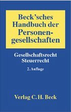 Beck'sches Handbuch der Personengesellschaften - Hoffmann, Wolf Dieter / Müller, Welf (Hgg.)