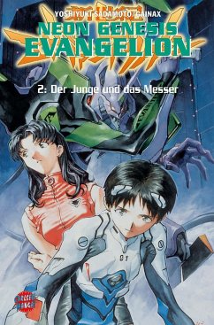 Der Junge und das Messer / Neon Genesis Evangelion Bd.2 - Sadamoto, Yoshiyuki;Gainax