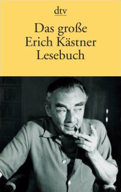 Das große Erich Kästner Lesebuch - Kästner, Erich