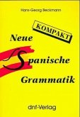 Neue Spanische Grammatik kompakt