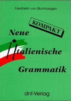 Neue Italienische Grammatik kompakt - Blumhaagen, Friedhelm von