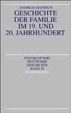 Geschichte der Familie im 19. und 20. Jahrhundert