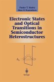 Electronic States and Optical Transitions in Semiconductor Heterostructures