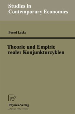 Theorie und Empirie realer Konjunkturzyklen - Lucke, Bernd