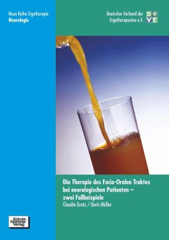 Die Therapie des Facio-Oralen Traktes bei neurologischen Patienten - zwei Fallbeispiele - Gratz, Claudia;Woite, Doris