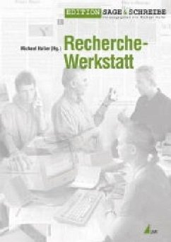 Recherche-Werkstatt - Haller, Michael (Hrsg.)