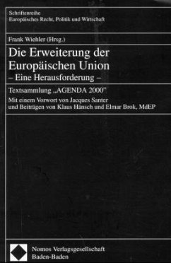 Die Erweiterung der Europäischen Union, Eine Herausforderung