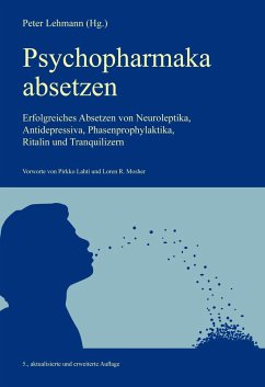 Psychopharmaka absetzen - Lehmann, Peter