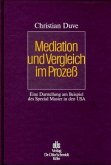 Mediation und Vergleich im Prozeß