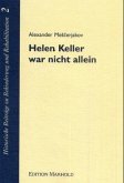 Helen Keller war nicht allein