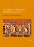 Ägypten in spätantik-christlicher Zeit