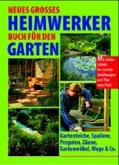 Neues großes Heimwerkerbuch für den Garten