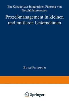 Prozeßmanagement in kleinen und mittleren Unternehmen - Fuhrmann, Bernd
