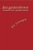 Die Lesungen / Der Gottesdienst, 4 Bde. 4 - Domay, Erhard / Köhler, Hanne (Hgg.)