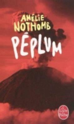 Peplum - Nothomb, Amélie