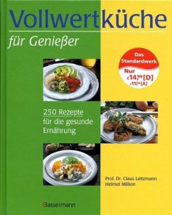 Vollwertküche für Genießer - Leitzmann, Claus; Million, Helmut