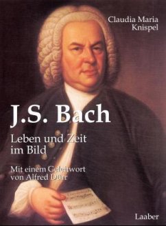 Johann Sebastian Bach - Knispel, Claudia M.