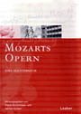 Mozart-Handbuch 3. Mozarts Opern. 2 Teilbände - Gruber, Gernot / Borchmeyer. Dieter(Hrsg.)