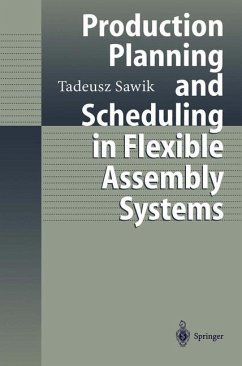 Production Planning and Scheduling in Flexible Assembly Systems - Sawik, Tadeusz